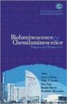 Bioluminescence and Chemiluminescence: Progress and Perspectives