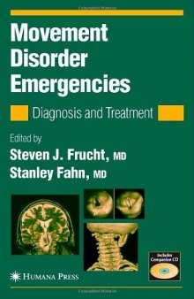 Movement Disorder Emergencies: Diagnosis and Treatment (Current Clinical Neurology)