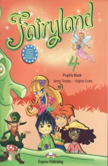 Fairyland 4 : Pupil' Book
