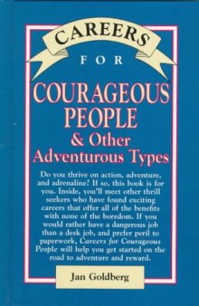 Careers for courageous people & other adventurous types