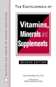 The encyclopedia of vitamins, minerals, and supplements