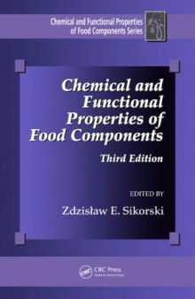 Chemical and Functional Properties of Food Components, Third Edition (Chemical & Functional Properties of Food Components)