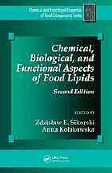 Chemical, biological, and functional aspects of food lipids