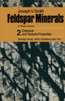 Feldspar Minerals: 2 Chemical and Textural Properties