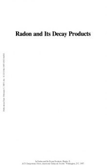 Radon and Its Decay Products. Occurrence, Properties, and Health Effects