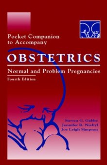 Pocket Companion to Accompany Obstetrics: Normal and Problem Pregnancies