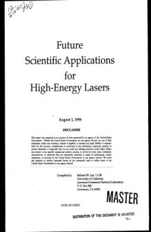 Future Scientific Applications for High Energy Lasers