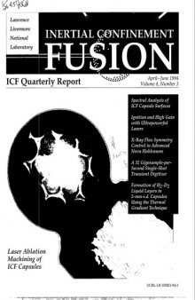 Inertial Confinement Fusion [quarterly rpt Apr-Jun 1994]