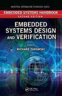 Embedded systems handbook. 1, Embedded systems design and verification