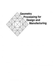 Geometry processing for design and manufacturing