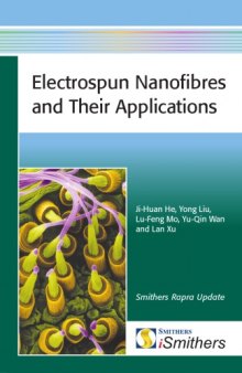 Electrospun Nanofibres and their Applications