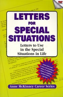 Letters For Special Situations: Letters to use in the special situations in life