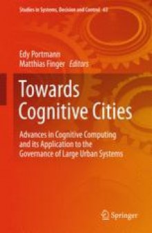 Towards Cognitive Cities: Advances in Cognitive Computing and its Application to the Governance of Large Urban Systems