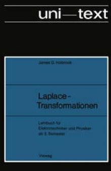 Laplace-Transformationen: Lehrbuch für Elektrotechniker und Physiker ab 5. Semester