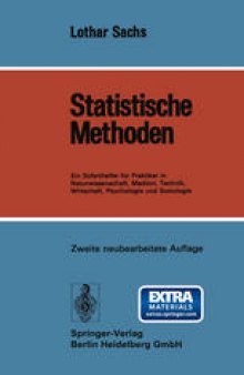 Statistische Methoden: Ein Soforthelfer für Praktiker in Naturwissenschaft, Medizin, Technik, Wirtschaft, Psychologie und Soziologie