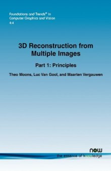 3D Reconstruction from Multiple Images, Part 1: Principles