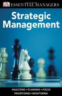 Strategic Management (DK Essential Managers)