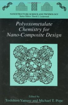 Polyoxometalate chemistry for nano-composite design