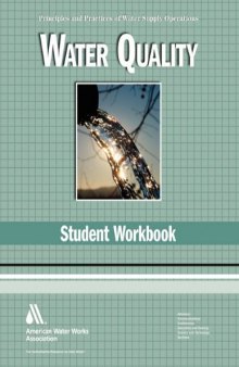 Water Quality WSO Student Workbook: Water Supply Operations