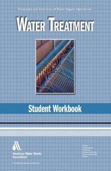 Water Treatment WSO Student Workbook: Water Supply Operations