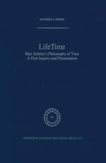 Lifetime: Max Scheler’s Philosophy of Time