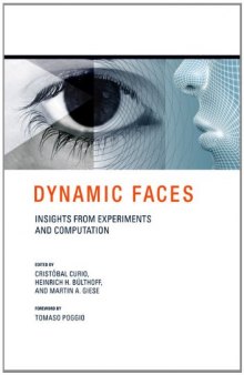 Dynamic Faces: Insights from Experiments and Computation  