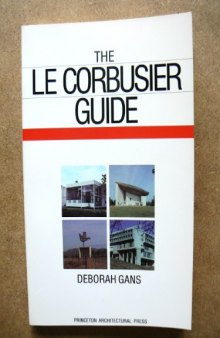 The le Corbusier Guide