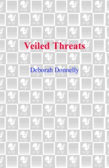 Veiled Threats (Carnegie Kincaid, Book 1)