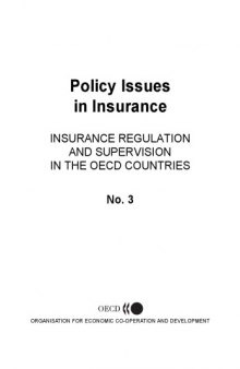 INSURANCE REGULATION AND SUPERVISION IN THE OECD COUNTRIES