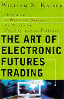 The art of electronic futures trading