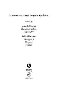 Microwave assisted organic synthesis