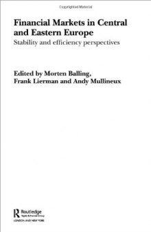 Financial Markets in Central and Eastern Europe: Stability and Efficiency