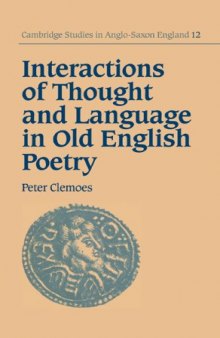 Interactions of Thought and Language in Old English Poetry