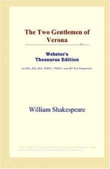 The Two Gentlemen of Verona (Webster's Thesaurus Edition)