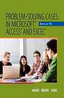 Problem-solving cases in Microsoft Access and Excel