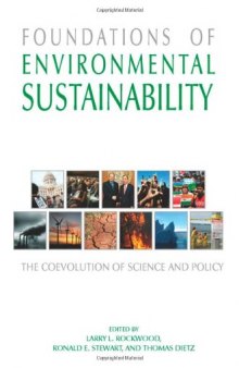 Foundations of Environmental Sustainability: The Coevolution of Science and Policy