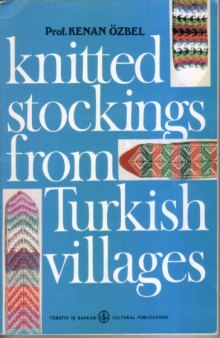 Knitted stockings from Turkish villages
