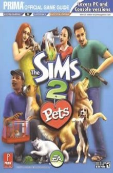 Sims 2 Pets (Prima Official Game Guide)