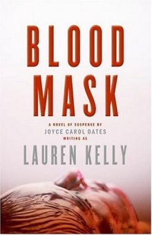 Blood Mask: A Novel of Suspense