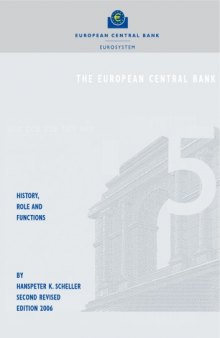 European Central Bank, History, role, functions