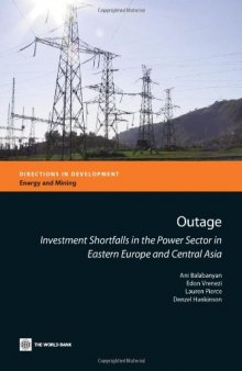 Outage: Investment Shortfalls in the Power Sector in Eastern Europe and Central Asia  