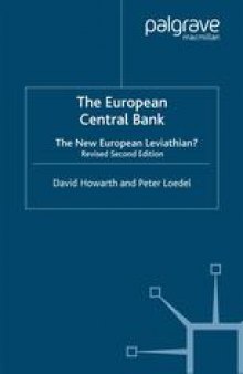 The European Central Bank: The New European Leviathian?