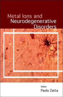Metal Ions and Neurodegenerative Disorders