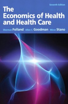 The Economics of Health and Healthcare