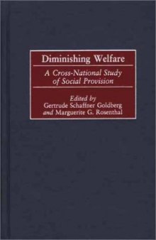Diminishing Welfare