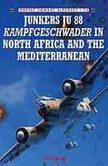 Ju 88 Kampfgeschwader of North Africa and the Mediterranean