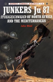 Junkers Ju 87 Stukageschwader of North Africa and the Mediterranean