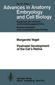 Postnatal Development of the Cat’s Retina