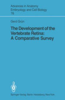 The Development of the Vertebrate Retina: A Comparative Survey