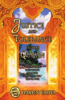 Justice and Tolerance in the Qur'an